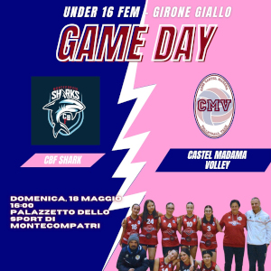 Under 16 F. – CBF Shark Vs Castel Madama Volley  18 maggio 2025  3-0
